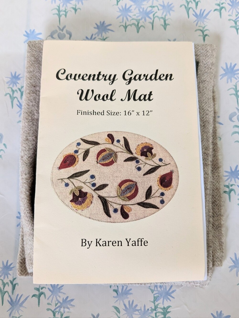 Coventry Garden Wool Table Mat by Karen Yaffe Kit NEW Wool Primitive Floral DIY